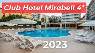 Club Hotel Mirabell. The 4-star Hotel in Alanya, Turkey | 2023
