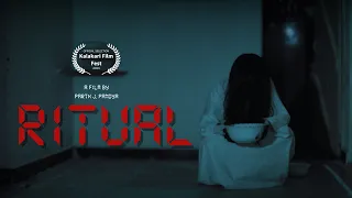 RITUAL - Hindi Horror Short Film
