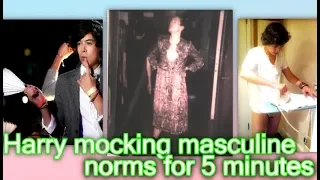 Harry Styles mocking masculine norms for 5 minutes