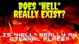 Does "HELL" Really Exist? Is "HELL" Really An Eternal Place?" #hell #bible #holybible #scripture