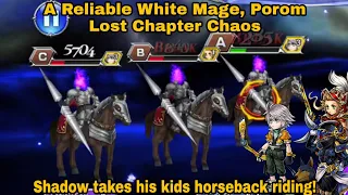 DFFOO Global: Reliable White Mage, Porom Lost Chapter Chaos. Shadow takes his kids horseback riding!