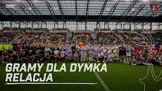 GRAMY DLA DYMKA! | Relacja