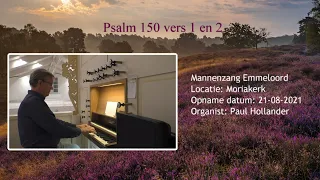 Mannenzang GG Emmeloord - Psalm 150 vers 1 en 2