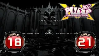 Nihilism S18 & S21 | PUMP IT UP XX (20th Anniversary Edition) Patch 1.01.0 ✔