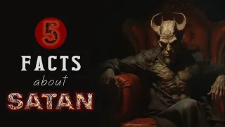 5 FACTS JESUS GAVE us about SATAN || You Need To Know This!