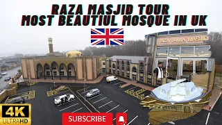 Episode 1 Most Beautiful Masjid In UK | Accrington | Raza Masjid Tour | 4K