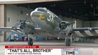 C-47 'That's All, Brother' that led D-Day invasion calls Central Texas home