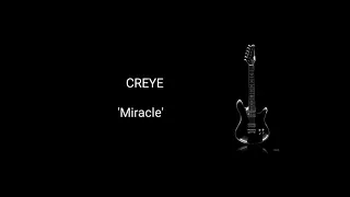 CREYE - 'Miracle' | AOR Melodic Rock