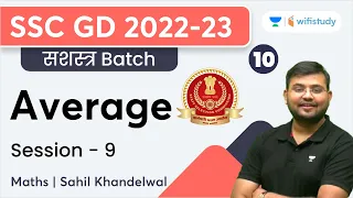 Average | Session - 9 | Class- 10 | Maths | SSC GD 2022-23 | Sahil Khandelwal