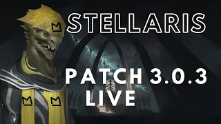 Stellaris Patch 3.0.3 Beta Release - Patch Notes