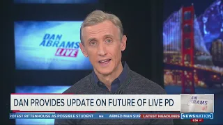 Will Live PD come back? Dan Abrams feels 'very good' about chances