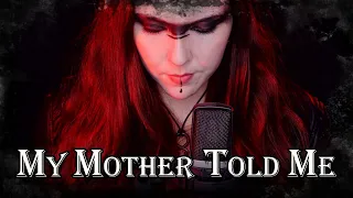 My Mother Told Me - Alina Lesnik Cover (Vikings | Assassin's Creed Valhalla)