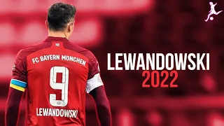 Robert Lewandowski 2022 ● Skills & Goals - HD 🔴 ⚪️ 🇵🇱