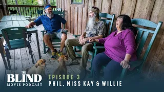 Phil, Miss Kay & Willie | The Blind Movie Podcast | Ep 3