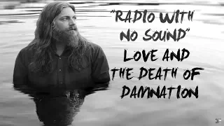 THE WHITE BUFFALO - "Radio With No Sound" (Official Audio)