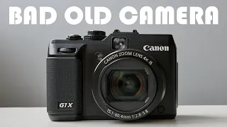 Canon PowerShot G1X. Новое начало. Bad Old Camera