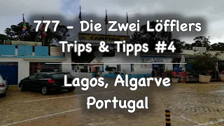 Lagos, Algarve 🇵🇹 - Portugal | Trips und Tipps # 4