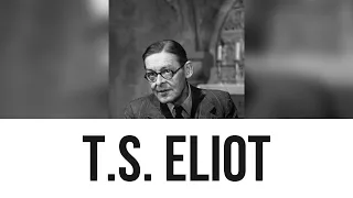 T.S. Eliot: Everything you need to know...