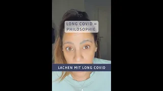 Lachen mit Long Covid | Philosphie | #shorts