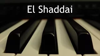 El Shaddai - piano instrumental cover with lyrics