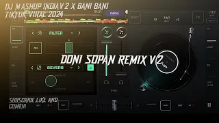 DJ SIMPEL BANGERS_MASHUP INDIA V2 X BANI BANI TIKTOK VIRAL!!! 2024 Ft(Ucil Pangki) By Doni Sopan rmx