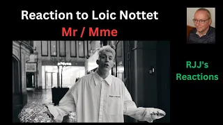 Reaction to Loic Nottet - Mr/Mme