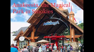 Anakeesta, A magical theme park in Smoky Mountains.