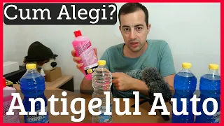 ANTIGELUL AUTO -  Cum Sa Alegi Corect?