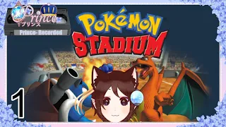 [ENVtuber] Facing the Pokemon Gym Challenge! Pokemon Stadium P1