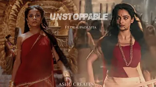 Unstoppable|Ft.Draupadi,Sita|Pooja Sharma|Madirakshi Mundle|Ashu Creates