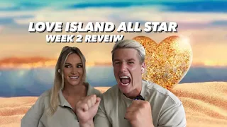 LOVE ISLAND ALL STARS WEEK 2 RECAP