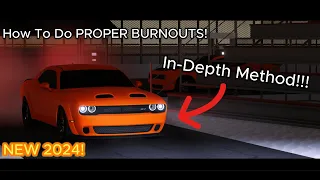 How To Do PROPER BURNOUTS in 2024! (Roblox Greenville)