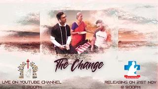 The Change | Tamil Christian Short Film | Esther Prayer House | Salvation TV| #Movies