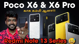 Poco X6 & Poco X6 Pro 😲 Redmi Note 13 Series 😅 Poco X6 Worth For Money redmi note 13 pro comparison