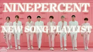 NINEPERCENT 《TO THE NINES》New Song Playlist