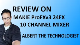 REVIEW ON  STUDIO GEAR  -  MACKIE ProFXv3 10 Channel Mixer Audio & Recording Interfaces USB 24 FX