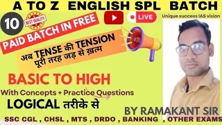 SSC CGL English Classes 2023 | English | Basic tense | Foundation Course | Day 10 | RAMAKANT SIR