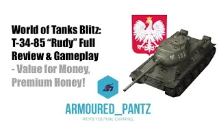 World of Tanks Blitz: T-34-85 "Rudy" Full Review & Gameplay