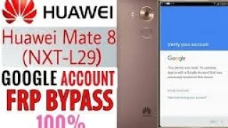 Huawei Mate 8 Frp bypass. Huawei NXT-L29 ( NXT-AL10 ) Google Account Remove Android 7.0