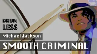 Michael Jackson - Smooth Criminal | Drumless Backing Track