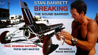 Stan Barrett: The First Supersonic Driver & His Paul Newman Rolex Watches
