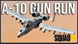 COMMAND CALLED IN A DANGER CLOSE A-10 RUN ON US IN SQUAD!