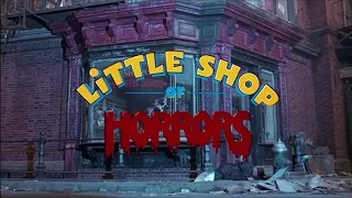 Little shop of Horrors (1986) - Opening theme (EHQ)