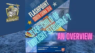 Flashpoint South China Sea Overview