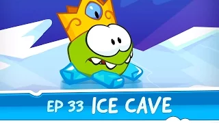 Om Nom Stories: Ice Cave (Episode 33, Cut the Rope: Magic)