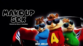 Machine Gun Kelly - make up sex ft. blackbear (Version Chipmunks)