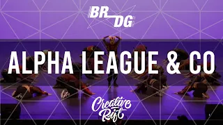 Alpha League & Co. || The Bridge 2022 || Official [4K]