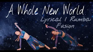 A Whole New World | Rumba & Lyrical Fusion | Dance Choreography / Dovgan Dance