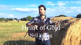 Heart of Gold - Neil Young Cover