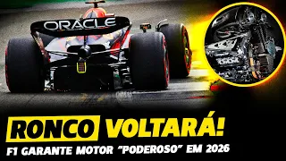 F1 GARANTE MOTORES COM RONCOS "PODEROSOS" DE VOLTA EM 2026| FÓRMULA 1 | GP EM CASA+